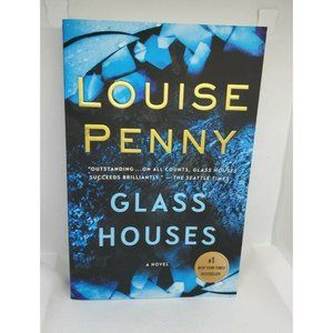 Glass Houses by Louise Penny Chief Inspector Gamache Series Book 13